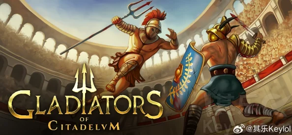 角斗士管理模拟游戏《Gladiators of Citadelum》Steam页面开放，惊喜预告：新增战役模式即将上线！